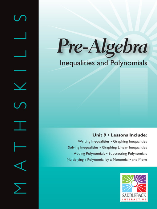 Title details for Pre-Algebra: Inequalities and Polynomials by Saddleback Educational Publishing - Available